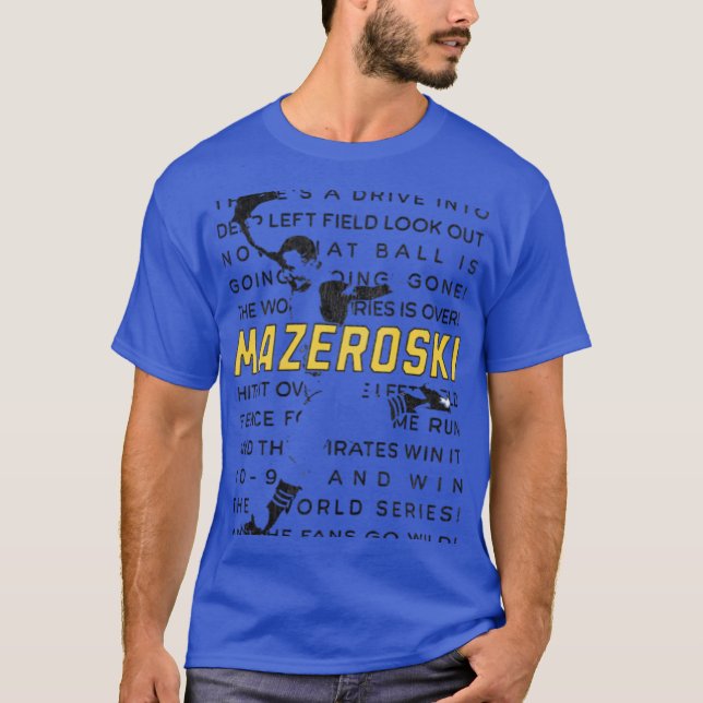 Mazeroski Call T-Shirt (Vorderseite)