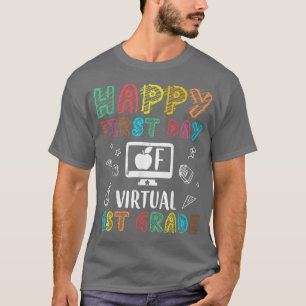 mb glücklicher erster Tag der virtuellen 1. Klasse T-Shirt
