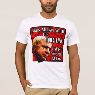 McCain wählte für Folterungs-Gewerkschafts-Shirt T-Shirt