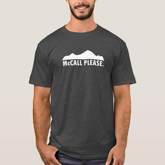 McCall Idaho Bitte T-Shirt (Vorderseite)