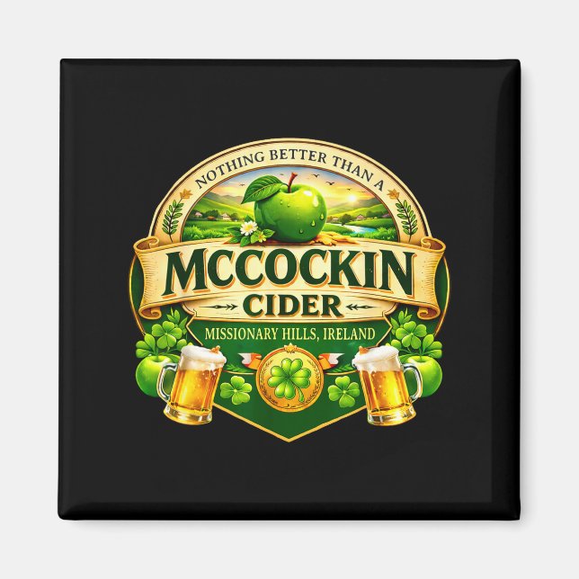 Mccockin Cider Mccain lustiger St. Patrick's Day H Magnet (Vorne)