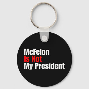 Mcellon ist nicht mein Präsident Trump verurteilt Schlüsselanhänger