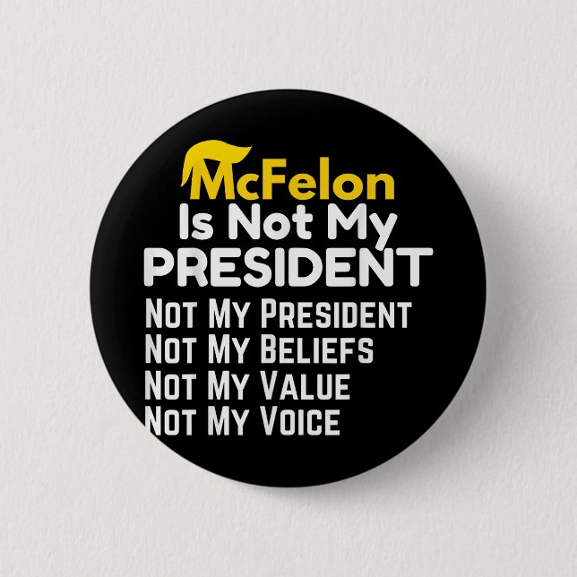 Mcfelon ist nicht mein Präsident _2 Button (Vorderseite)