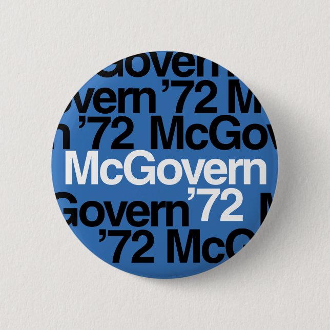 McGovern '72 Kampagnen-Knopf Button (Vorderseite)