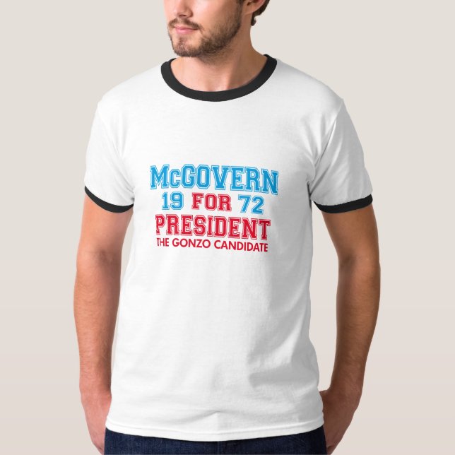 McGovern Gonzo Kandidat T-Shirt (Vorderseite)