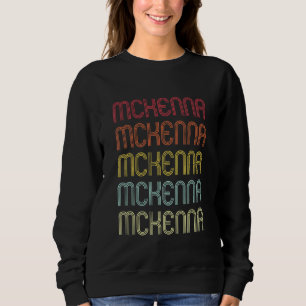 Mckenna Retro Wordmark Muster Vintag personalisier Sweatshirt