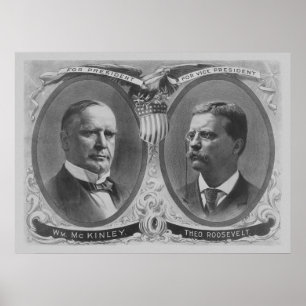 McKinley und Roosevelt-Wahlplakat Poster