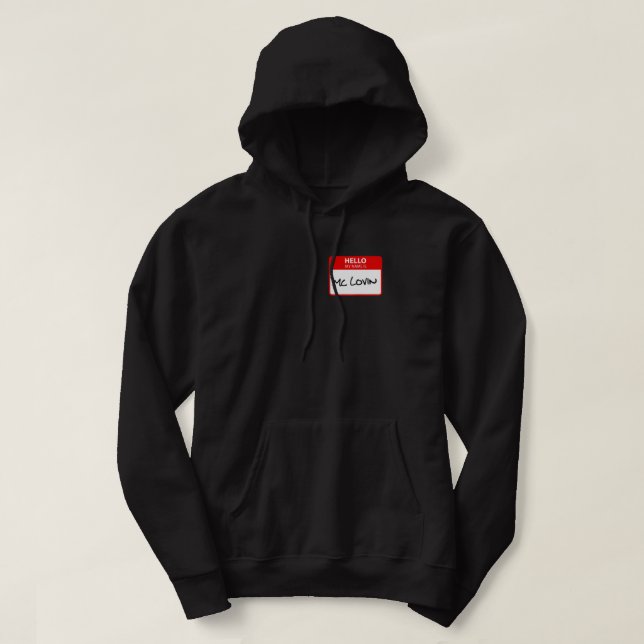 Mclovin Name Tag.png Hoodie (Design vorne)
