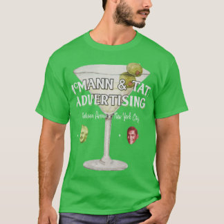 McMann und Tate-Werbung T-Shirt