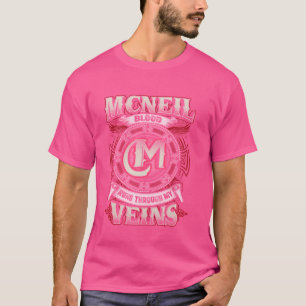 Mcneil Familienname, läuft durch meine Venen T-Shirt
