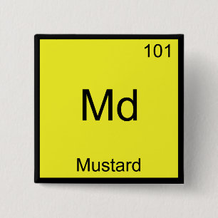 Md - Mustard Funny Chemistry Element Symbol T-Shir Button