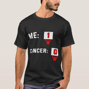 Me 1 Cancer 0 Shirt Chemotheraphy Fighting Chemo G