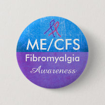 ME/CFS und Fibromyalgia Awareness Button