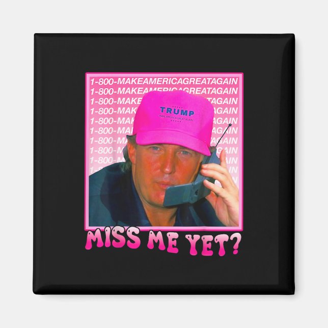 Me doch Donald Trump 2024 Holding Phone Call Pink  Magnet (Vorne)