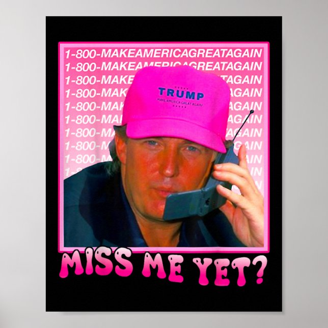 Me doch Donald Trump 2024 Holding Phone Call Pink  Poster (Vorne)