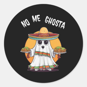 Me Ghosta Funny Mexican Halloween Ghost Runder Aufkleber