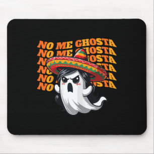 Me Ghosta Funny Mexican Halloween Ghost Women Mousepad