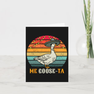 Me Goose Ta Mexican Men Women Boys Retro Spanish G Karte