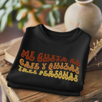 Me Gusta El Cafe Ausgefallener Funny Spanish T - S