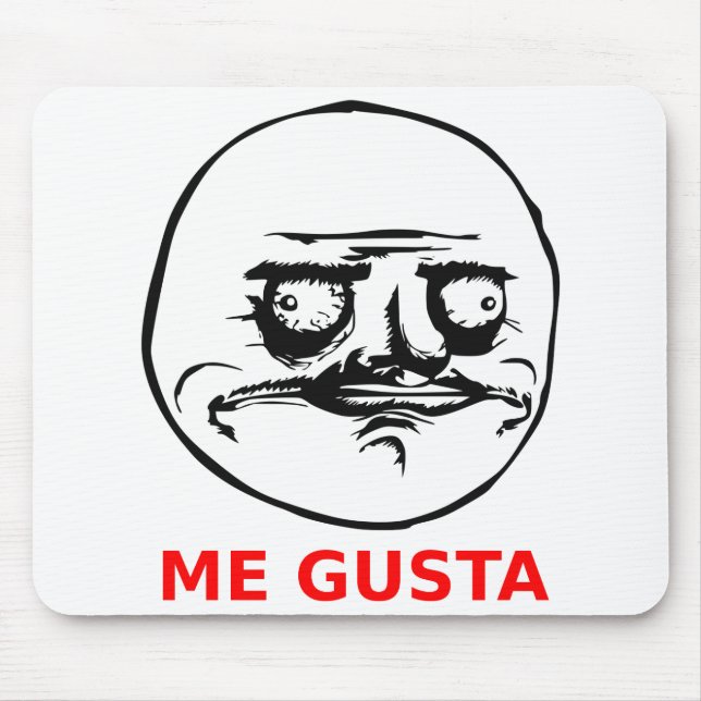 Me Gusta Face mit Text Mousepad (Vorne)