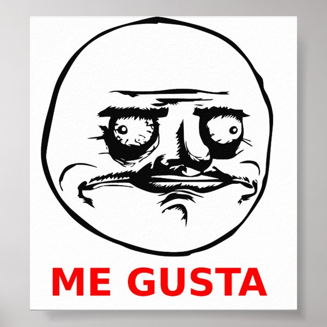 Me Gusta Face mit Text Poster (Vorne)