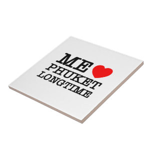 ME LIEBE PHUKET LONGTIME FLIESE