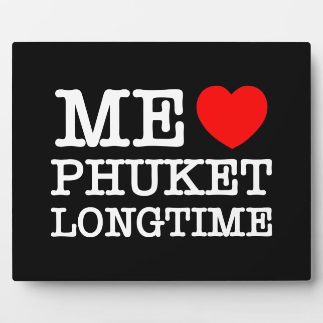 ME LIEBE PHUKET LONGTIME FOTOPLATTE (Vorderseite)