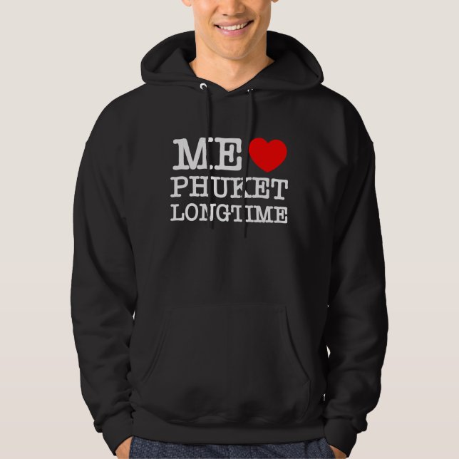 ME LIEBE PHUKET LONGTIME HOODIE (Vorderseite)