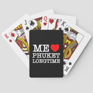 ME LIEBE PHUKET LONGTIME SPIELKARTEN