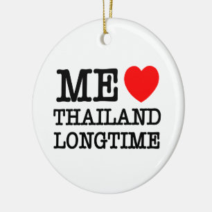 ME LIEBE THAILAND LONGTIME KERAMIKORNAMENT