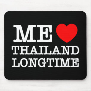 ME LIEBE THAILAND LONGTIME MOUSEPAD