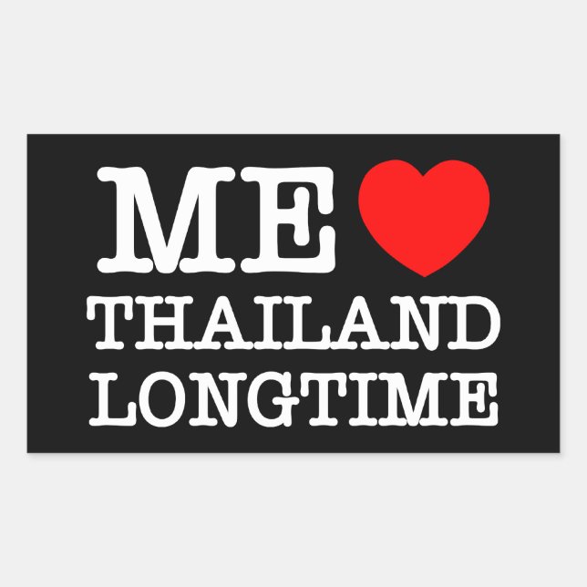 ME LIEBE THAILAND LONGTIME RECHTECKIGER AUFKLEBER (Vorderseite)