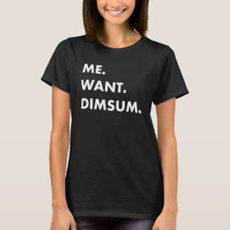 Me Woll Dimsum Chinese Restaurant Artwork T-Shirt