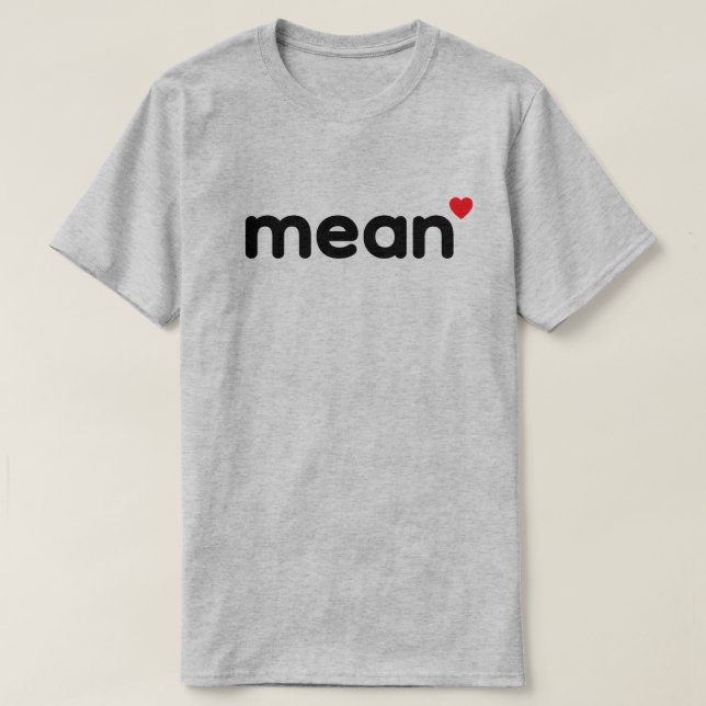 mean™ T-Shirt (Design vorne)