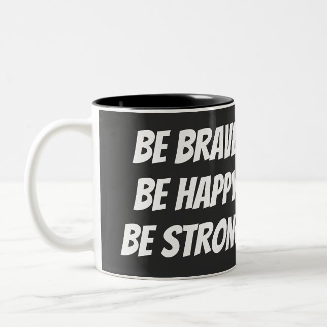 Meaningful Motivational Positive Quote Zweifarbige Tasse (Links)