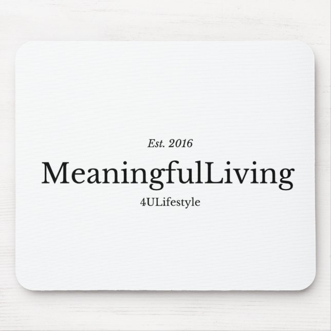 MeaningfulLiving Brand red phrase logo Mousepad (Vorne)