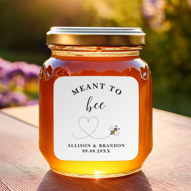 Meant to Bee Jar Label, Wedding Favor Honey  Quadratischer Aufkleber (Von Creator hochgeladen)