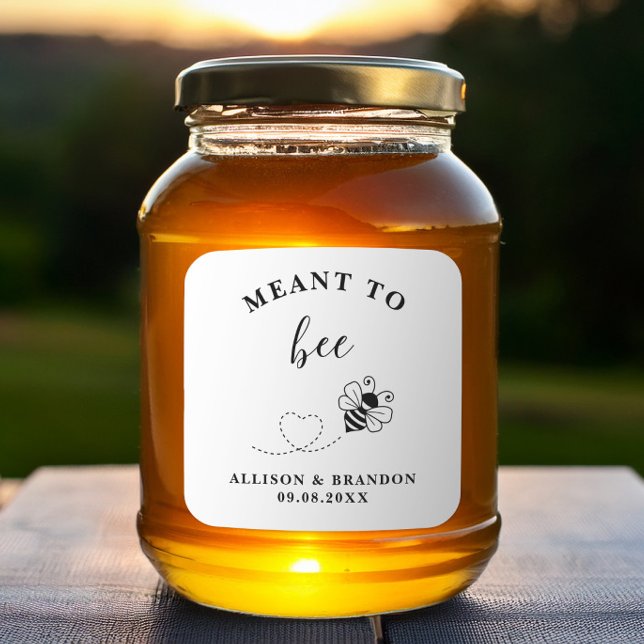Meant to Bee Jar Label, Wedding Favor Honey  Quadratischer Aufkleber (Von Creator hochgeladen)