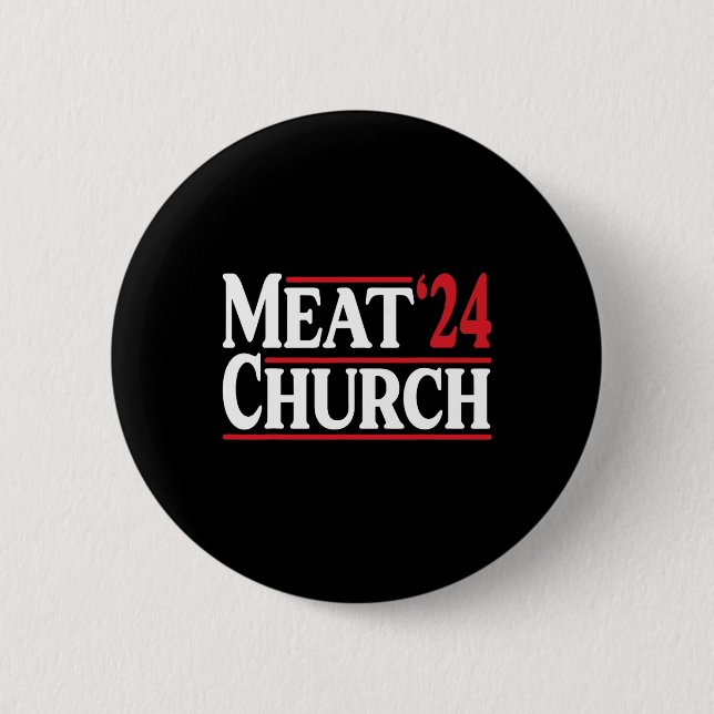 Meat Church 24 Bbq  Button (Vorderseite)