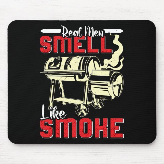 Meat Lover Real Men Smell Like Smoke Funny Men  Mousepad (Vorne)