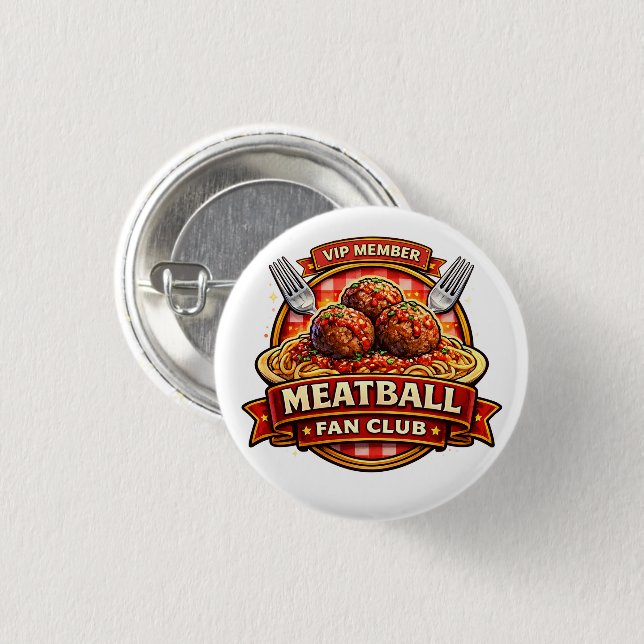 Meatball Fan Club VIP Member – Retro Italian Food  Button (Vorne & Hinten)