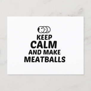 MEATBALLEN BEHIELT CALM UND MACHEN POSTKARTE