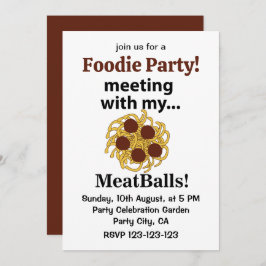 Meatballs Funny Meeting mit meinen Meatballs Einladung