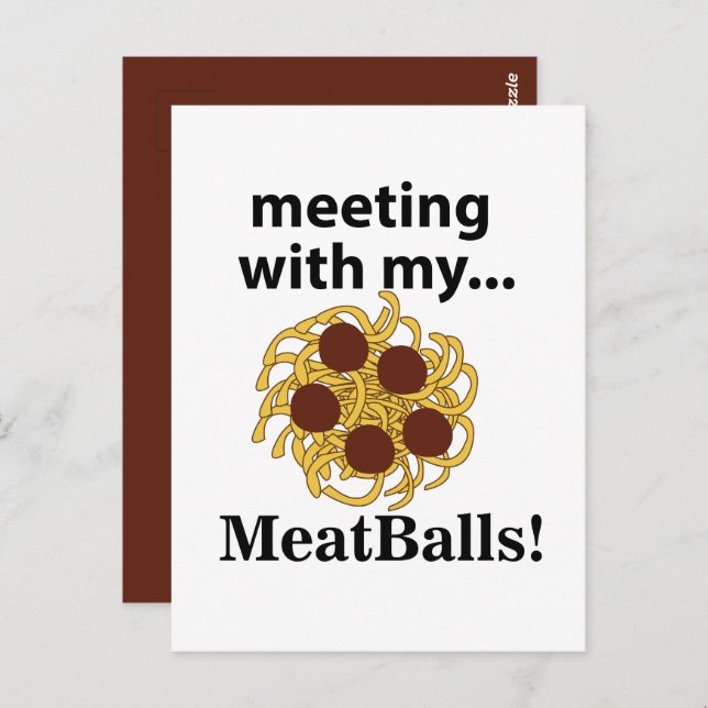 Meatballs Funny Meeting mit meinen Meatballs Postkarte (Vorne/Hinten)
