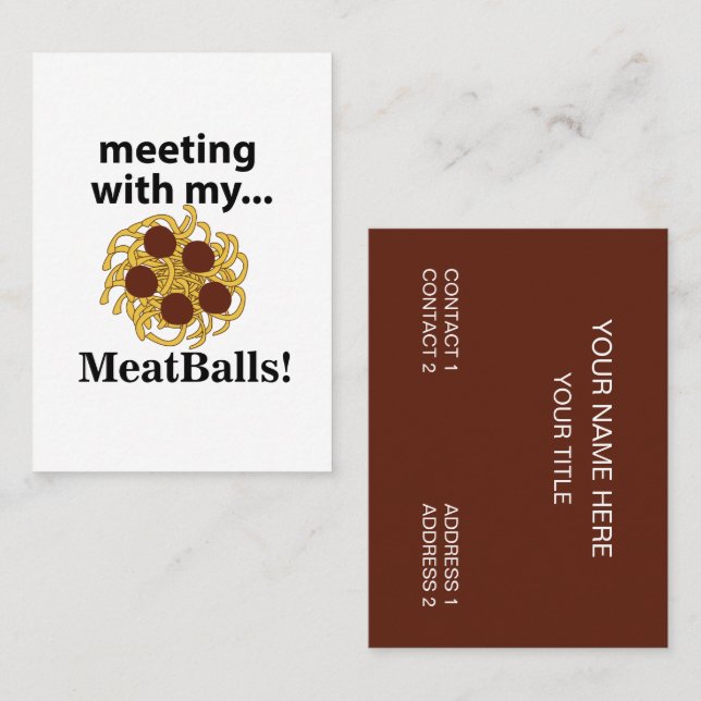 Meatballs Funny Meeting mit meinen Meatballs Visitenkarte (Vorne/Hinten)