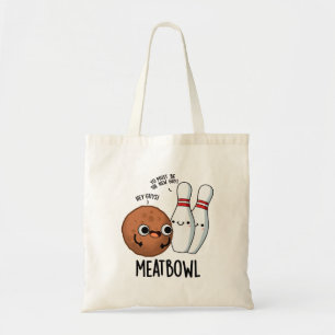 Meatbowl Funny Meatball Puns Tragetasche