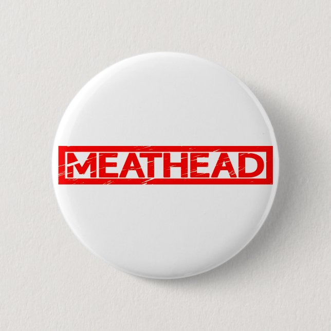 Meathead Briefmarke Button (Vorderseite)