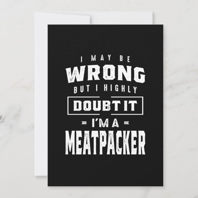 Meatpacher Job Title T-Shirt Geschenk für Männer F Einladung (Vorderseite)