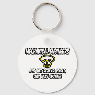 Mech Engineers... Regelmäßige Leute, nur schlauer Schlüsselanhänger