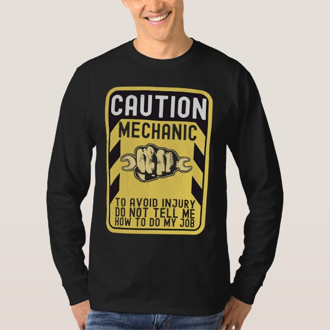 Mechanic Caution Handyman Repairman T-Shirt (Vorderseite)